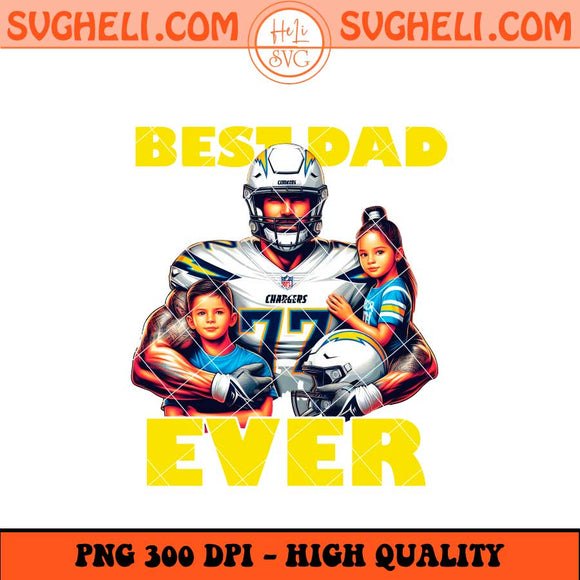Los Angeles Chargers Best Dad Ever Png Chargers Dad Png Sublimation Files