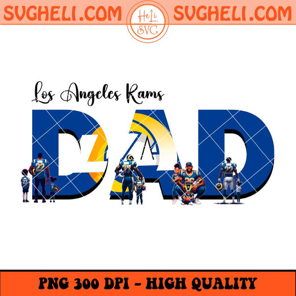 Los Angeles Rams Dad Png Father's Day Football Png Sublimation Files