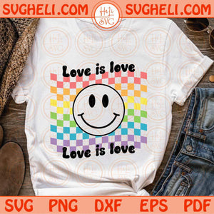 Love Is Love Svg Rainbow Checkered Smiley Svg LGBT Pride Svg Gay Svg Png Dxf Eps Files