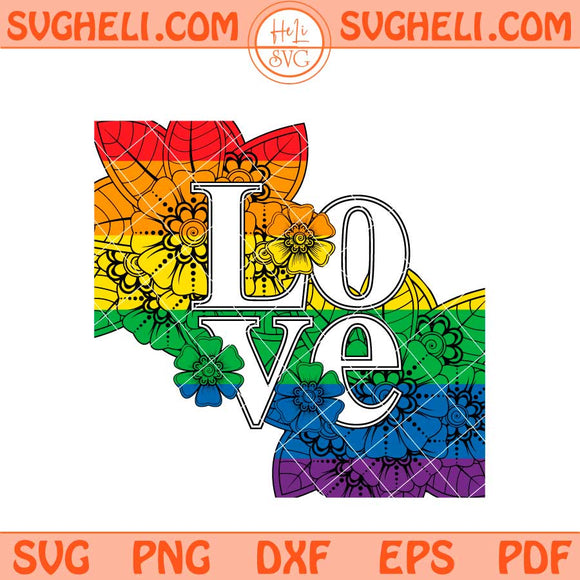 Love is Love Svg Love Pride Svg Gay Pride Svg LGBT Svg Png Dxf Eps Files