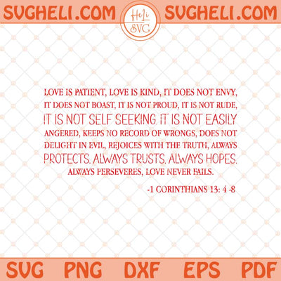 Love is patient Svg Bible Verse Valentine Svg Love Is Kind Svg Png Dxf Eps Files