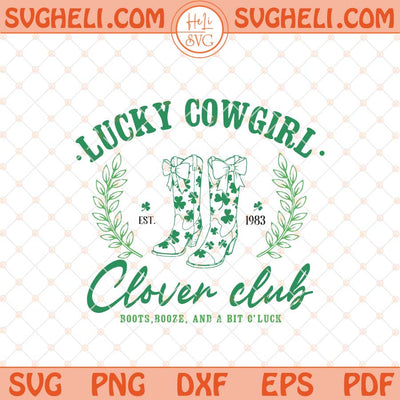 Lucky Cowgirl Social Club Svg Girly Shamrock Bow Svg Png Dxf Eps Files