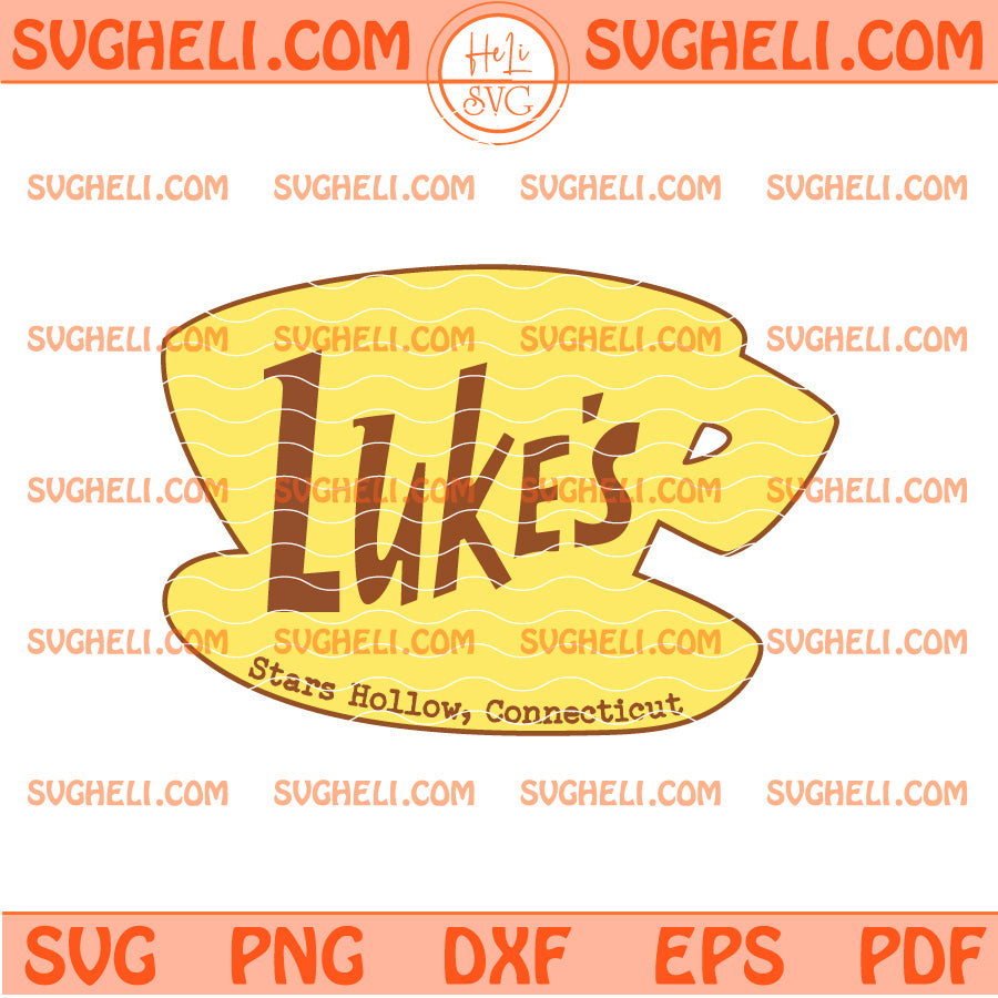 Luke’s Coffee Shop Svg Gilmore Girls Svg Coffee Shop Svg