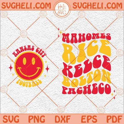 Mahomes Rice Kelce Bolton Pacheco Svg Kansas City Football Svg Png Dxf Eps Pocket Design Files