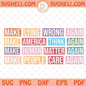Make Lying Wrong Again Svg Human’s Rights Apparel Svg Png Dxf Eps Files