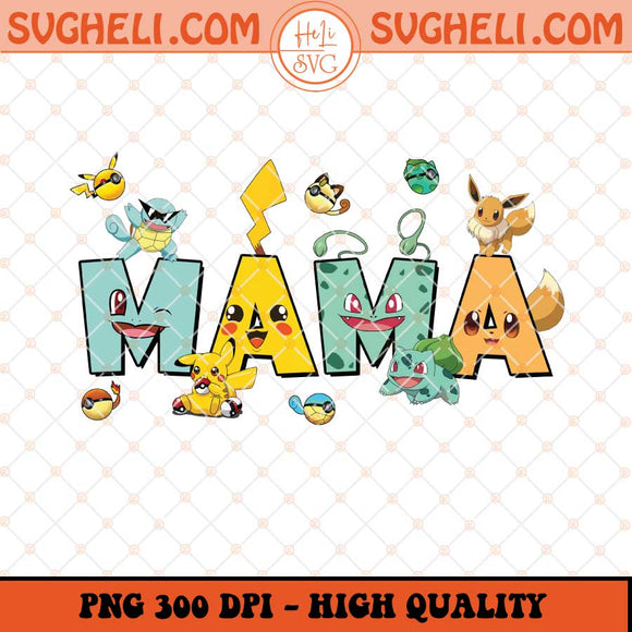 Mama Pikachu Png Pikachu Mothers Png Pokemon Mom Png Sublimation Files