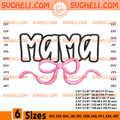 Mama Pink Bow Ribbon Embroidery Design Mama Embroidery File