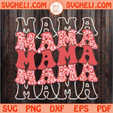 Mama Svg Wavy Stacked Mama Svg Groovy Mama Leopard Mama Svg Png Dxf Eps Files