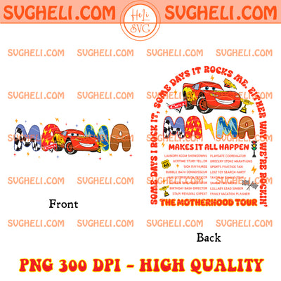 Mama Tour Vibes Sweet Lightning McQueen Png Mama Cars Png