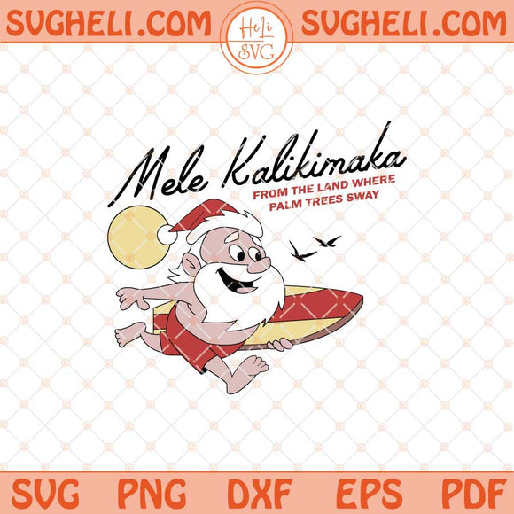Mele Kalikimaka Hawaii Svg Hawaiian Christmas Svg Santa Svg Dxf Eps Files
