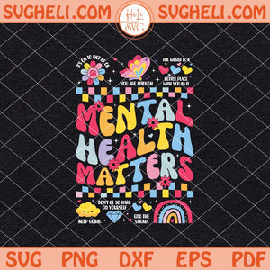 Mental Health Matters Svg Motivational Mental Health Svg Png Dxf Eps Files
