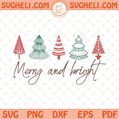 Merry And Bright Svg Retro Christmas Tree Svg Christmas Svg Png Dxf Eps Files