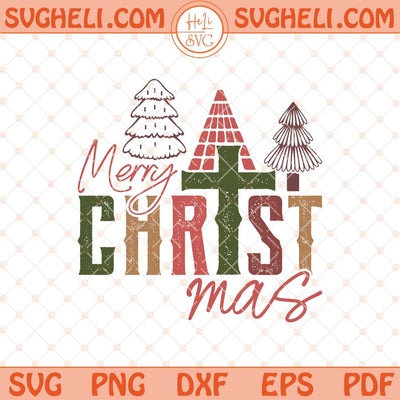 Merry Christmas Svg Christmas Cross Svg Christmas Tree Svg Png Dxf Eps Files