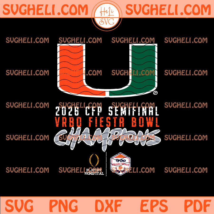 Miami Hurricanes 2026 CFP semifinal Fiesta Bowl Champions Svg
