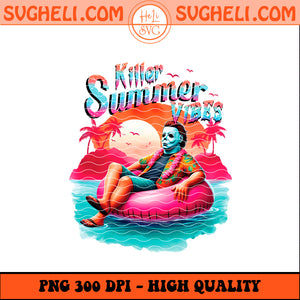 Michael Myers Horror Killer Summer Vibes Png Halloween Png Sublimation Design