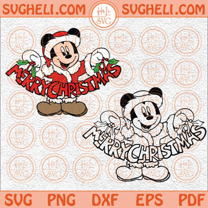 Mickey Merry Christmas Svg Disney Christmas Svg Mickey Mouse Svg Png Dxf Eps