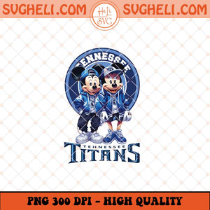 Mickey Minnie Mouse Tennessee Titans Football Png Sublimation Files