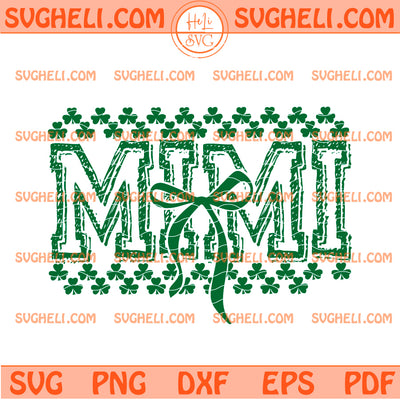 Mimi St Patricks Svg Coquette Bow Patty's Day Mimi Svg