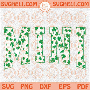 Mini Shamrock Svg St Patricks Day Svg Lucky Mini Svg Irish Svg Png Dxf Eps Files