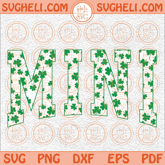 Mini Shamrock Svg St Patricks Day Svg Lucky Mini Svg Irish Svg Png Dxf Eps Files