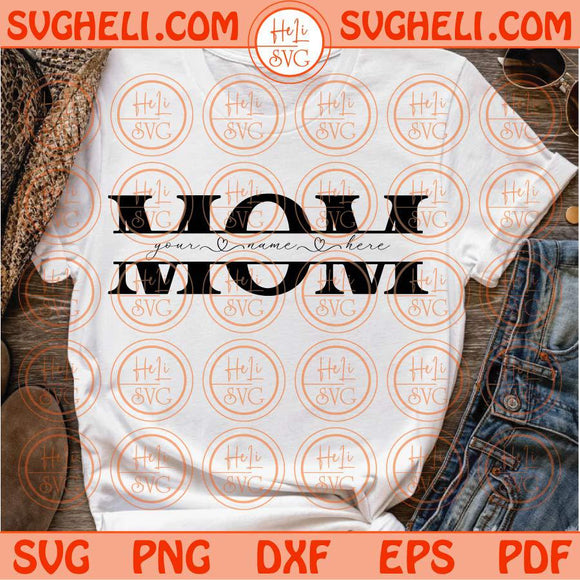 Mom Split Svg Mom Monogram Svg Mom With Kids Names Frame Svg Png Dxf Eps Files