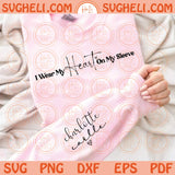 Mom With Kid Names Sleeve Svg I Wear My Heart On My Sleeve Svg Png Dxf Eps Files