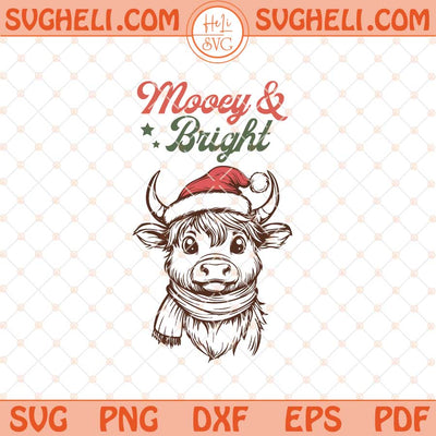 Mooey And Bright Highland Cow Svg Mooey Christmas Cow Svg Png Dxf Eps Files