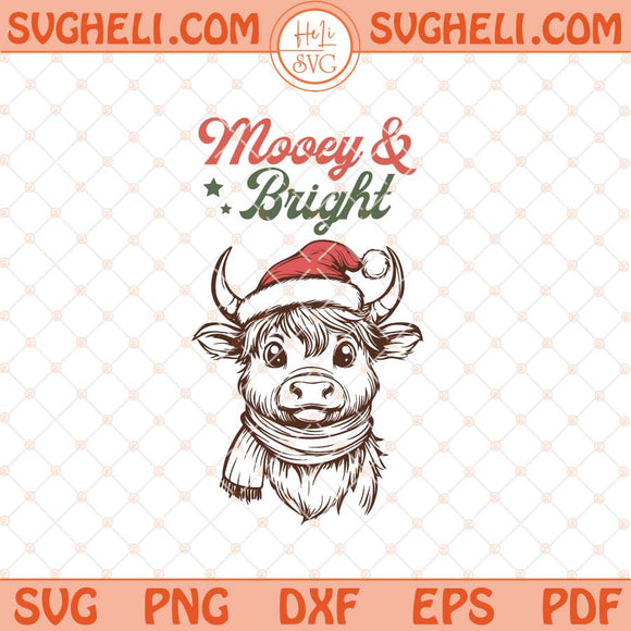 Mooey And Bright Highland Cow Svg Mooey Christmas Cow Svg Png Dxf Eps Files