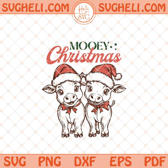 Mooey Christmas Svg Mooey Christmas Cow Lover Club Svg Png Dxf Eps Files