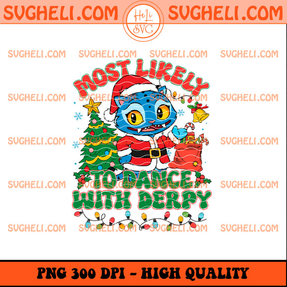 Most Likely To Dance With Derpy Tiger Christmas Png