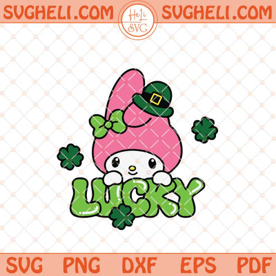 My Melody Lucky Shamrock St Patrick’s Day Svg Lucky Svg Png Dxf Eps Files