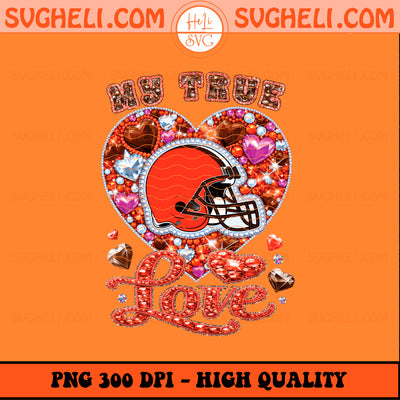 My True Love Cleveland Browns NFL Png Cleveland Browns Png