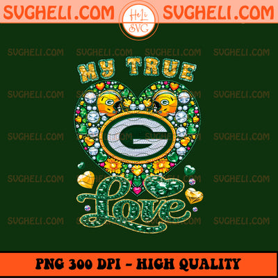 My True Love Green Bay Packers NFL Png Green Bay Packers Png
