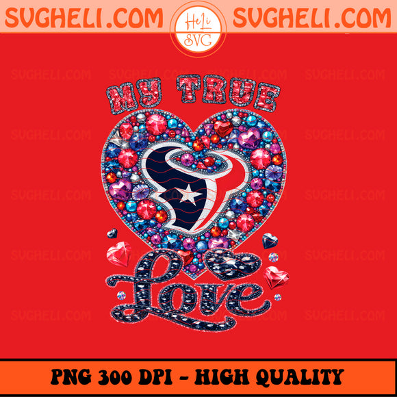 My True Love Houston Texans NFL Png Houston Texans Png