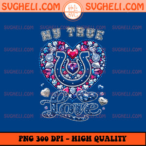 My True Love Indianapolis Colts Png Indianapolis Colts Png