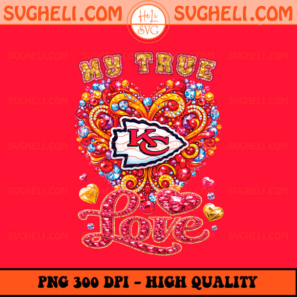 My True Love Kansas City Chiefs Png Kansas City Chiefs Png