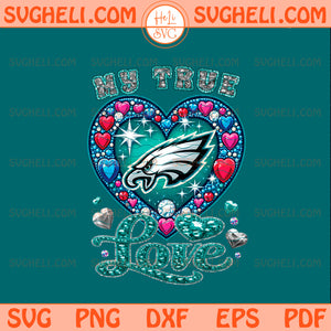 My True Love Philadelphia Eagles Png Philadelphia Eagles Png