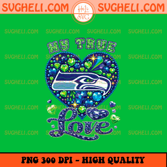 My True Love Seattle Seahawks Png Seattle Seahawks Png