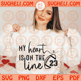 My heart is on the line Svg Football Mom Svg Football Svg Png Dxf Eps Files