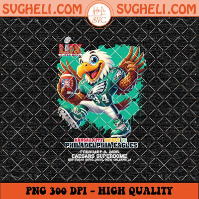 NFL Super Bowl LIX Mascots Philadelphia Eagles Png Sublimation Files