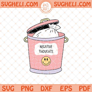 Negative Thoughts Svg Trendy Svg Retro Smiley Face Svg Png Dxf Eps Files