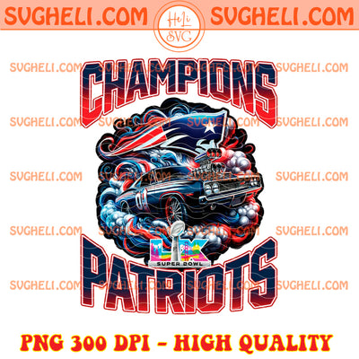 New England Patriots Car Champions Png Patriots NFL Png