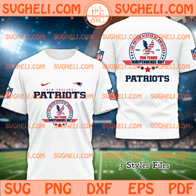 New England Patriots USA 250th Anniversary Svg Patriots Svg