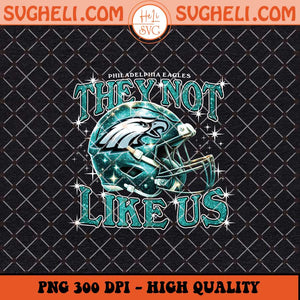 New NFL Helmet They Not Like Us Philadelphia Eagles Png Sublimation Files