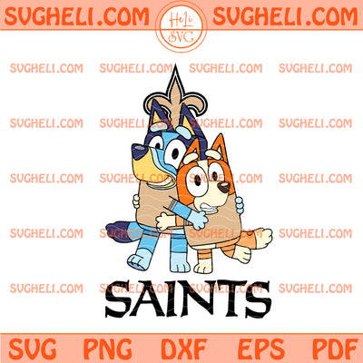New Orleans Saints Bluey & Bingo Football Svg Bluey NFL Svg
