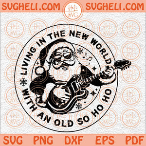 New World Old Soul Svg Christmas Country Music Svg Country Svg Png Dxf Eps