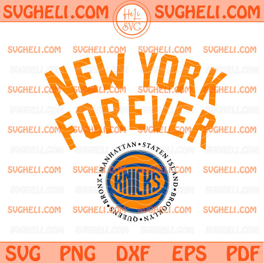 New York Knicks Forever Svg Knicks Basketball Svg