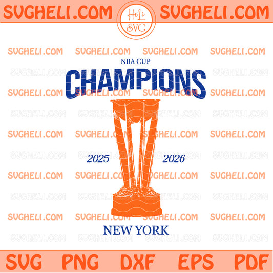 New York Knicks NBA Cup Champions 2025-2026 Svg