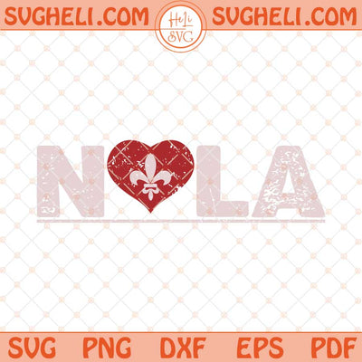 Nola Heart Svg Support NOLA Strong 2025 Svg NOLA Svg Png Dxf Eps Files