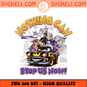 Nothing Can Stop Us Villain Png Villains Wicked Png Sublimation Design